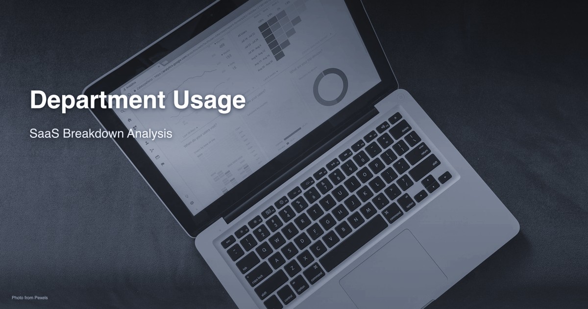 Department usage and SaaS breakdown analysis